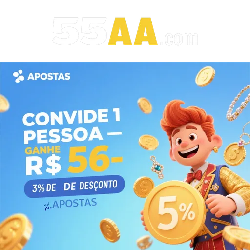 55AA Indique amigos para receber um bônus